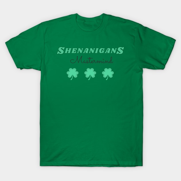 sheanigans squad - st patrick day T-Shirt by StoreBdg